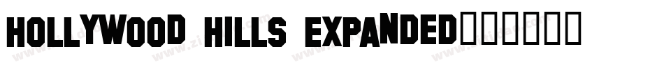 Hollywood Hills Expanded字体转换